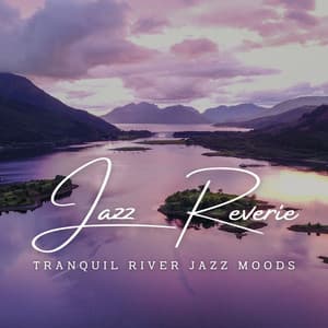 River Jazz Reverie: Water Soundscapes for Relaxation - Water FX