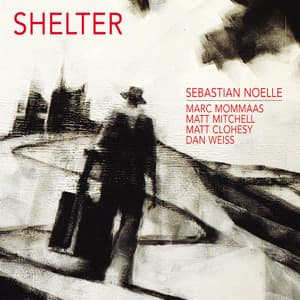 Shelter - Sebastian Noelle