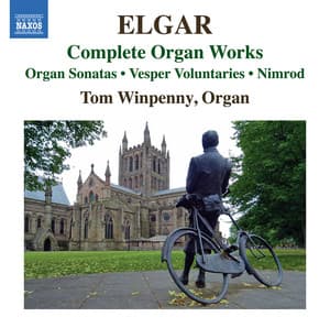 Elgar: Complete Organ Works - Edward Elgar