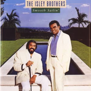 Smooth Sailin' - The Isley Brothers