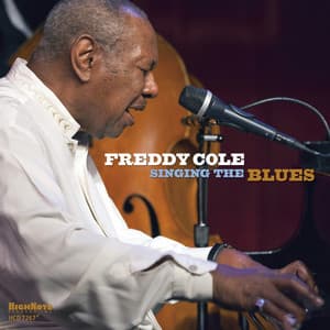 Singing the Blues - Freddy Cole