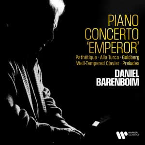 Piano Concerto 'Emperor' - Pathétique, Alla Turca, Goldberg, Well-Tempered Clavier, Preludes - Daniel Barenboim
