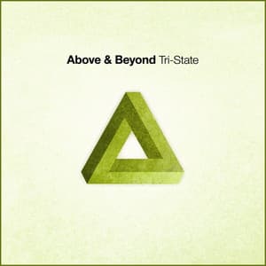 Tri-State - Above & Beyond