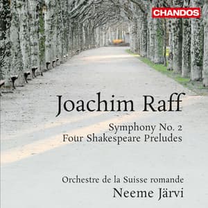 Raff: Symphony No. 2 & Four Shakespeare Preludes - Joachim Raff