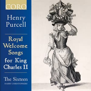 Royal Welcome Songs for King Charles II - Henry Purcell