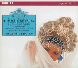 Rimsky-Korsakov: The Maid of Pskov - Nikolai Rimsky-Korsakov