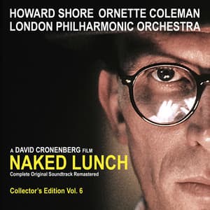 Naked Lunch - Howard Shore