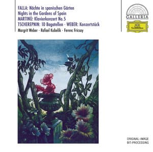 De Falla: Noches En Los Jardines De Espana / Martinu: Piano Concerto No. 5 / Tcherepnin: Bagatelles, Op. 5 / Weber: Konzertstück, Op. 79 - Margrit Weber