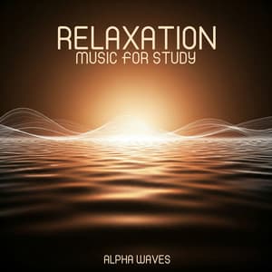 Relaxation Music for Study: Alpha Waves - Brain Study Music Guys