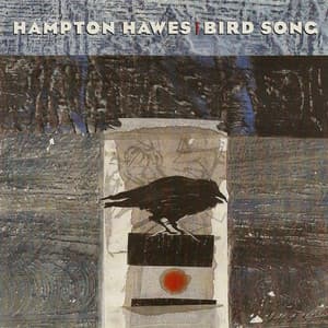 Bird Song - Hampton Hawes