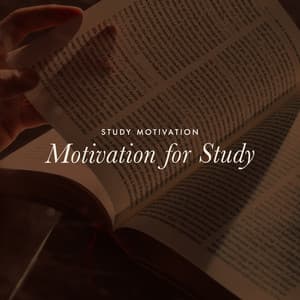 Motivation for Study - Study Motivation