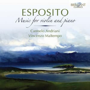Esposito: Music for Violin and Piano - Michele Esposito