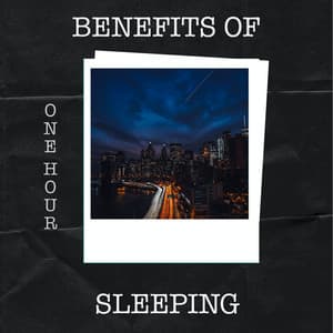 1 Hour of Benefits of Sleeping - Relax Meditation Sleep