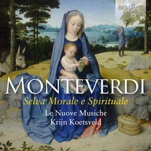 Monteverdi: Selva Morale e Spirituale - Claudio Monteverdi