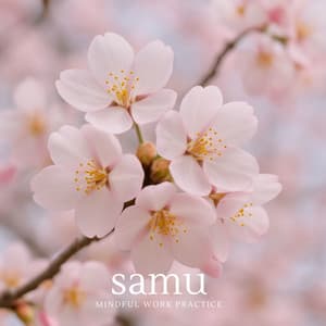 Samu Mindful Work Practice - Zen Master
