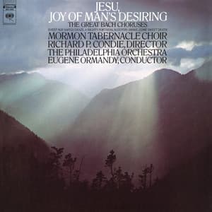 Jesu, Joy of Man's Desiring - The Great Bach Choruses - Johann Sebastian Bach