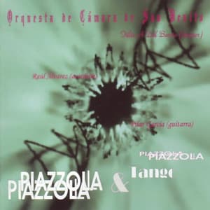 Astor Piazzolla: Piazzolla & Tango - Astor Piazzolla