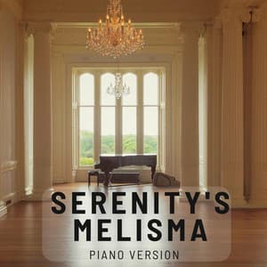 Serenity's Melisma - Piano Pianissimo