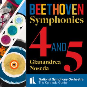 Beethoven: Symphonies Nos 4 & 5 - Ludwig van Beethoven