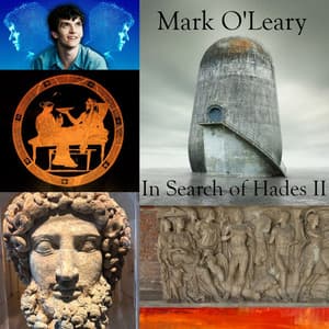 In Search of Hades II - Mark O'Leary