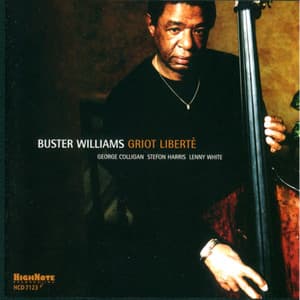 Griot Liberte - Buster Williams