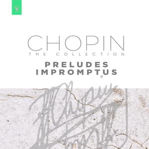 The Chopin Collection: Preludes & Impromptus - Frédéric Chopin