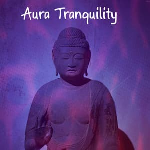Aura Tranquility - Meditación Interna