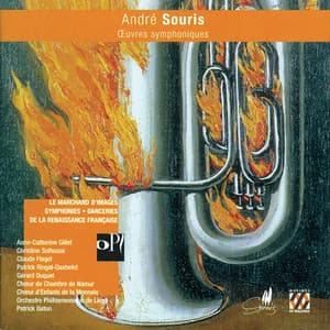 André Souris: Le Marchand d'Images - André Souris