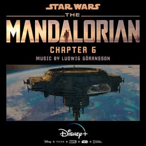 The Mandalorian: Chapter 6 - Ludwig Göransson