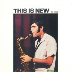 This Is New - Eddie Daniels