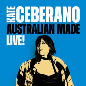 Australian Made - Kate Ceberano