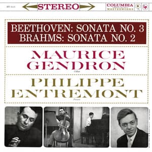 Beethoven: Cello Sonata No. 3, Op. 69 - Brahms: Cello Sonata No. 2, Op. 99 - Maurice Gendron