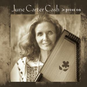 Press On - June Carter Cash