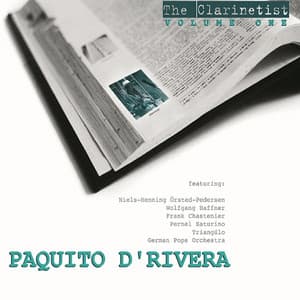 The Clarinetist - Paquito D'Rivera