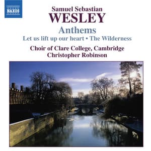 Wesley, S.S.: Anthems - Samuel Sebastian Wesley