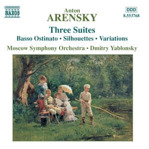Arensky: Suites Nos. 1-3 - Anton Arensky