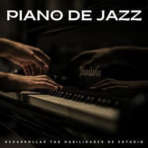 Piano De Jazz: Desarrollar Tus Habilidades De Estudio - Jazz frío clásico