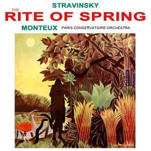 Stravinsky: The Rite of Spring - Igor Stravinsky