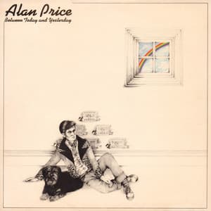 Between Today and Yesterday - Alan Price