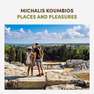 Places And Pleasures - Michalis Koumbios