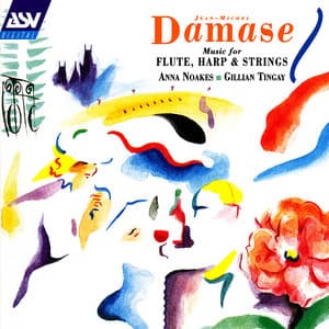 Damase: Music for Flute, Harp and Strings - Jean-Michel Damase