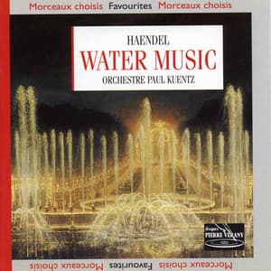 Haëndel : Water Music - George Frideric Handel