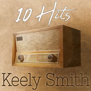 10 Hits of Keely Smith - Keely Smith