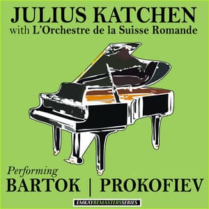 Prokofiev: Concerto No.3 in C major - Bartok: Concerto No. 3 - Julius Katchen