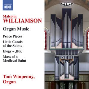 Williamson: Organ Music - Malcolm Williamson