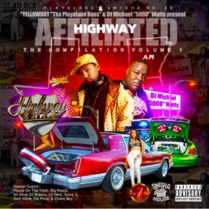 Highway Affiliated - Highway Yella