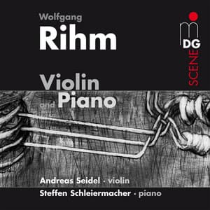 Rihm: Violin & Piano - Wolfgang Rihm