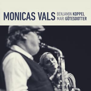 Monicas Vals - Benjamin Koppel