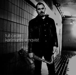 Full Circle - Karl-Martin Almqvist