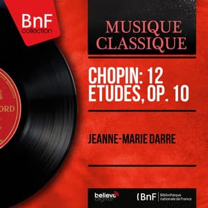 Chopin: 12 Études, Op. 10 - Frédéric Chopin
